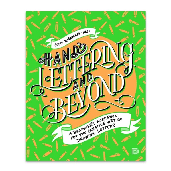 Hand Lettering and Beyond - Buch